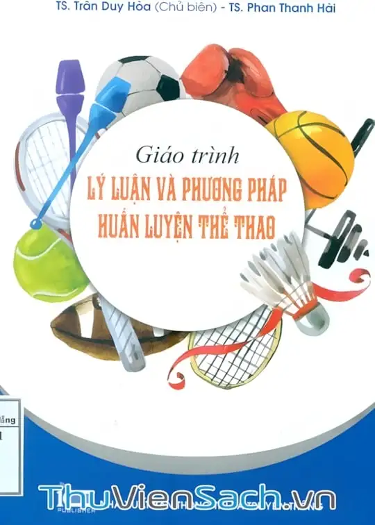 Ảnh bìa sách Tài Liệu Giảng Dạy Môn Lý Luận Và Phương Pháp Huấn Luyện Thể Thao