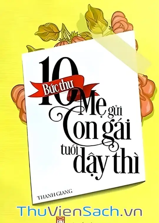 Ảnh bìa sách Mười Bức Thư Mẹ Gửi Con Gái Tuổi Dậy Thì
