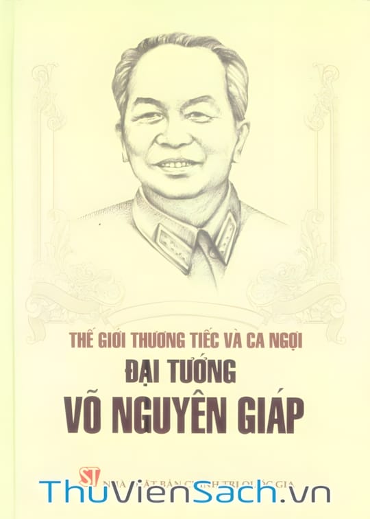 Ảnh bìa sách Đại Tướng Võ Nguyên Giáp Qua Một Số Bài Báo Sau Khi Đại Tướng Qua Đời