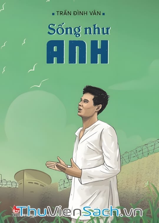 Ảnh bìa sách Sống Như Anh