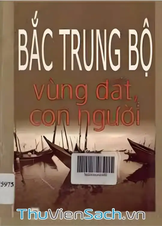 Ảnh bìa sách Bắc Trung Bộ - Vùng Đất Con Người