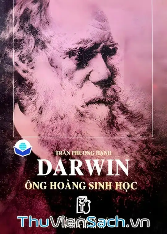 Ảnh bìa sách Darwin Ông Hoàng Sinh Học