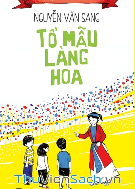 Ảnh bìa sách Tổ Mẫu Làng Hoa