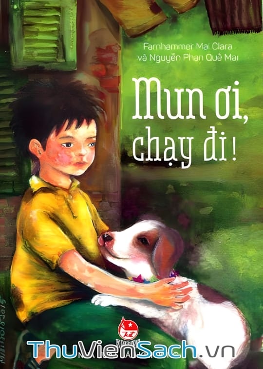 Ảnh bìa sách Mun Ơi Chạy Đi