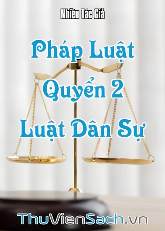 Ảnh bìa sách Pháp Luật - Quyển 2: Luật Dân Sự