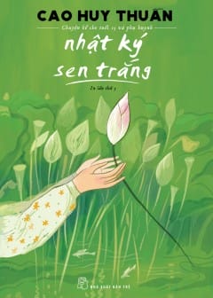 Nhật Ký Sen Trắng Nhật Ký Sen Trắng