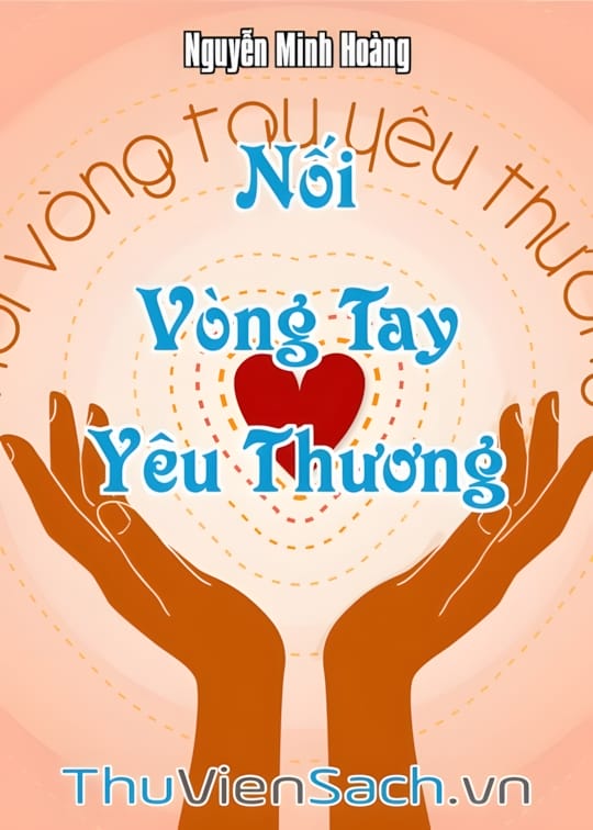Ảnh bìa sách Nối Vòng Tay Yêu Thương