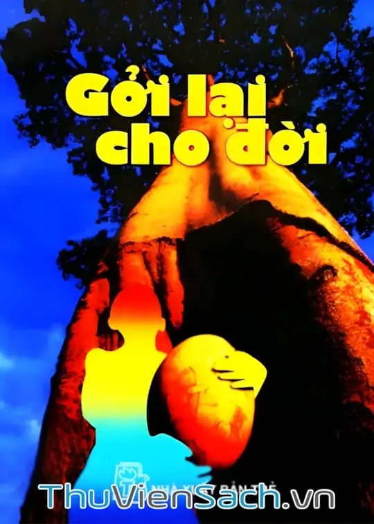 Ảnh bìa sách Gởi Lại Cho Đời