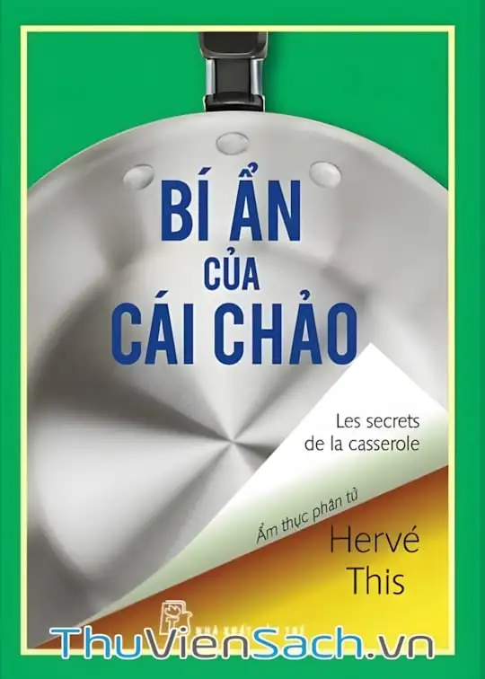 Ảnh bìa sách Bí Ẩn Của Cái Chảo