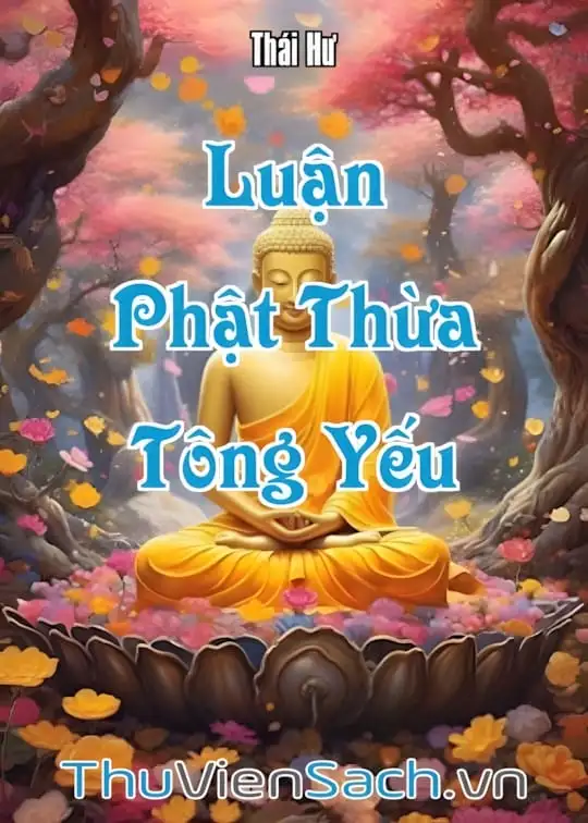 Ảnh bìa sách Luận Phật Thừa Tông Yếu
