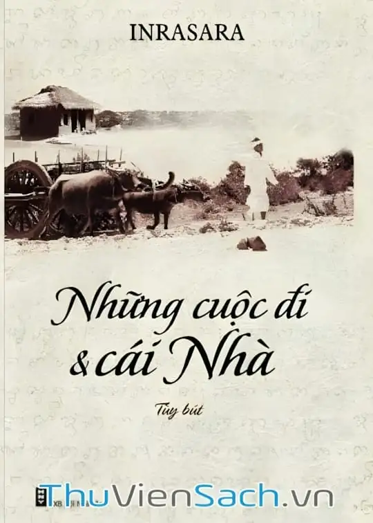 Ảnh bìa sách Những Cuộc Đi Và Cái Nhà