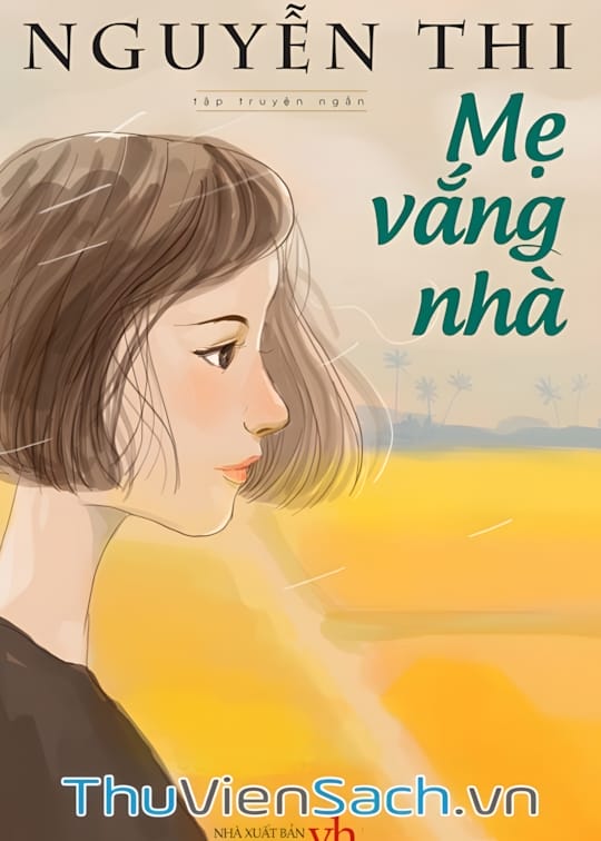 Ảnh bìa sách Mẹ Vắng Nhà
