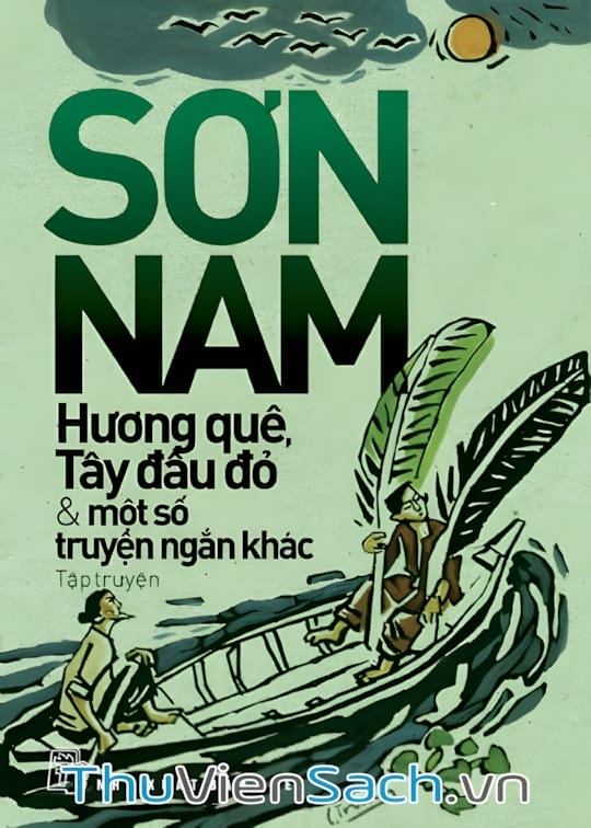 Ảnh bìa sách Hương Quê, Tây Đầu Đỏ Và Một Số Truyện Ngắn Khác