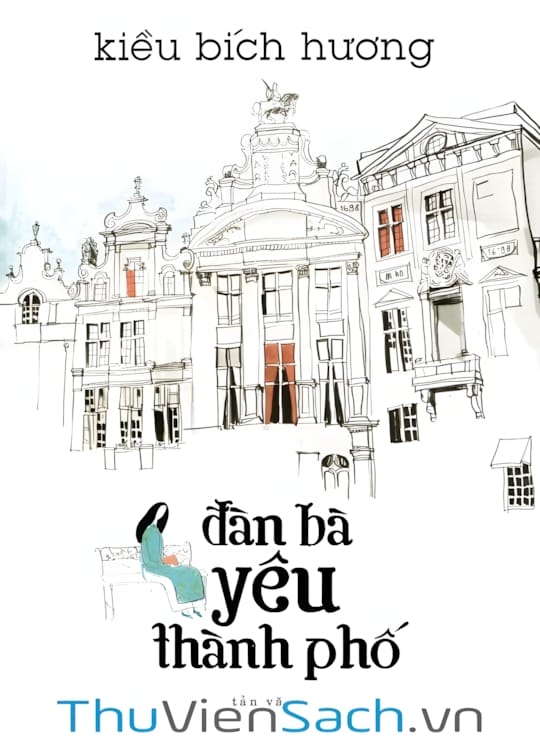 Ảnh bìa sách Đàn Bà Yêu Thành Phố