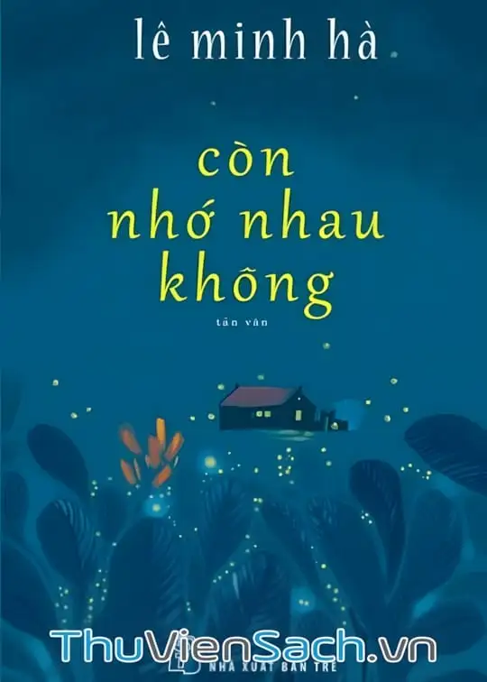 Ảnh bìa sách Còn Nhớ Nhau Không
