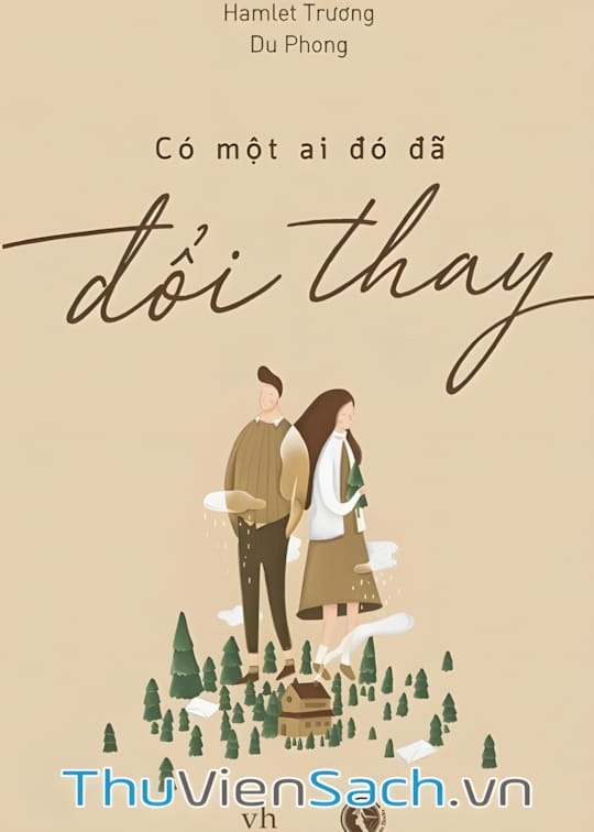 Ảnh bìa sách Có Một Ai Đó Đã Đổi Thay