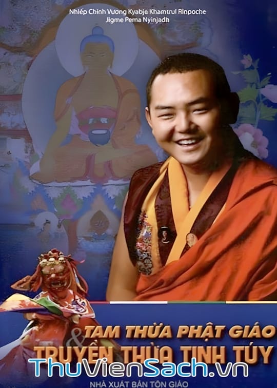 Ảnh bìa sách Tam Thừa Phật Giáo Và Truyền Thừa Tinh Túy