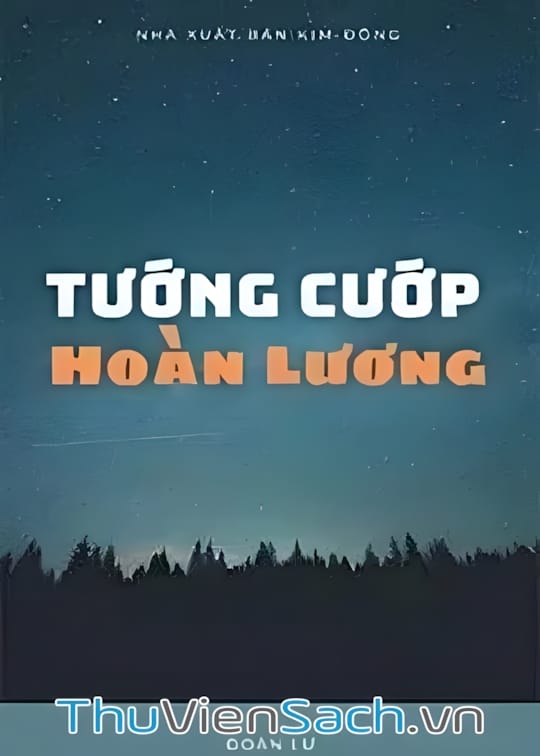 Ảnh bìa sách Tướng Cướp Hoàn Lương