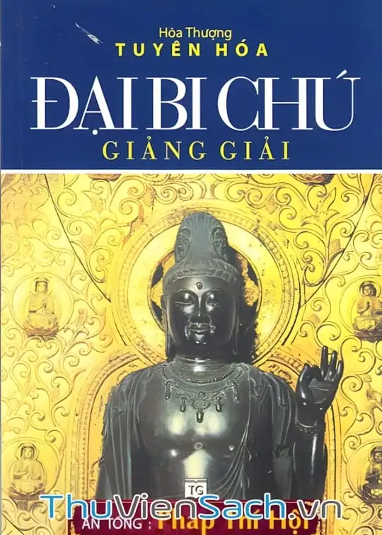 Ảnh bìa sách Đại Bi Chú Giảng Giải
