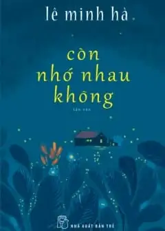 Còn Nhớ Nhau Không