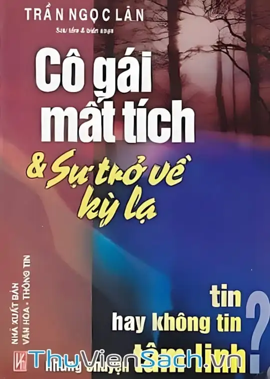 Ảnh bìa sách Cô Gái Mất Tích Và Sự Trở Về Kỳ Lạ