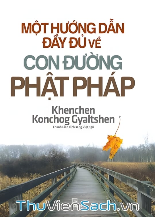 Ảnh bìa sách Một Hướng Dẫn Đầy Đủ Về Con Đường Phật Pháp