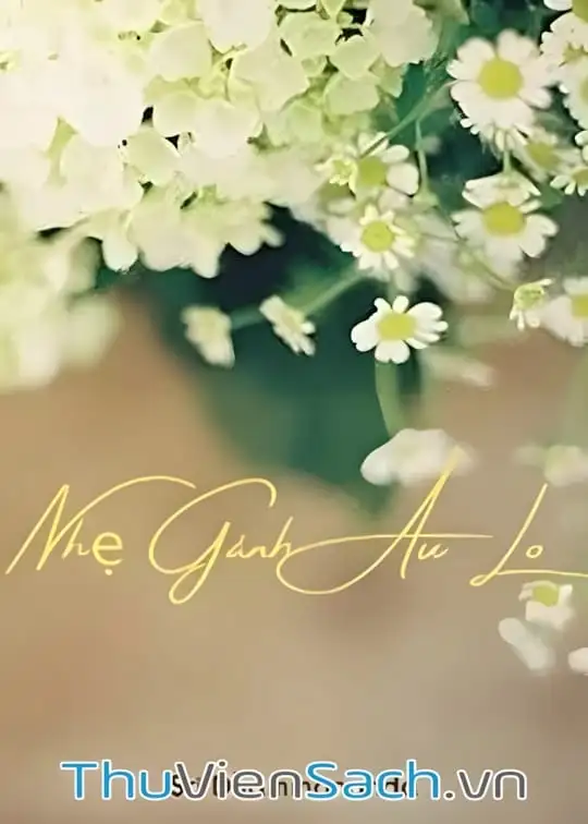 Ảnh bìa sách Nhẹ Gánh Âu Lo