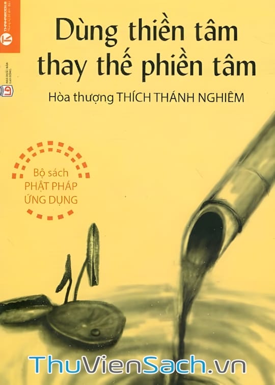 Ảnh bìa sách Dùng Thiền Tâm Thay Thế Phiền Tâm