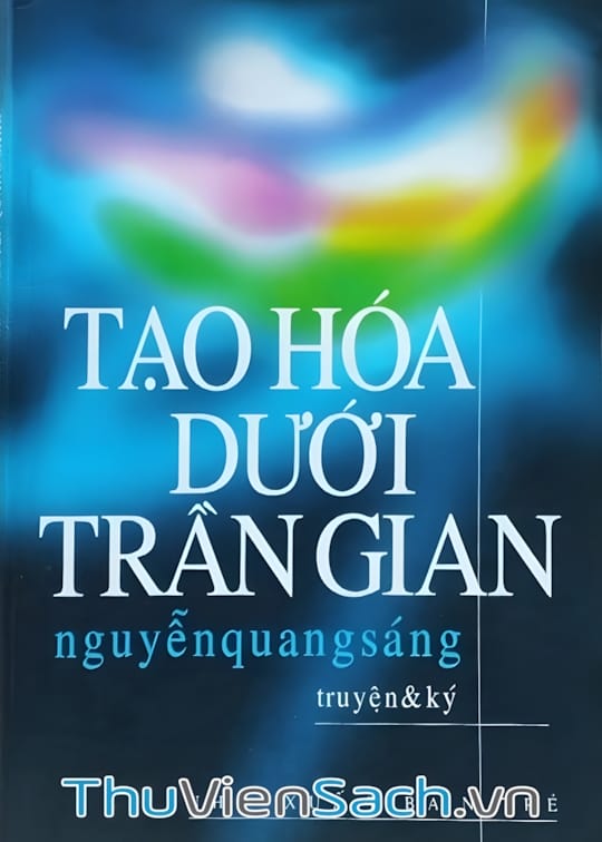Ảnh bìa sách Tạo Hóa Dưới Trần Gian