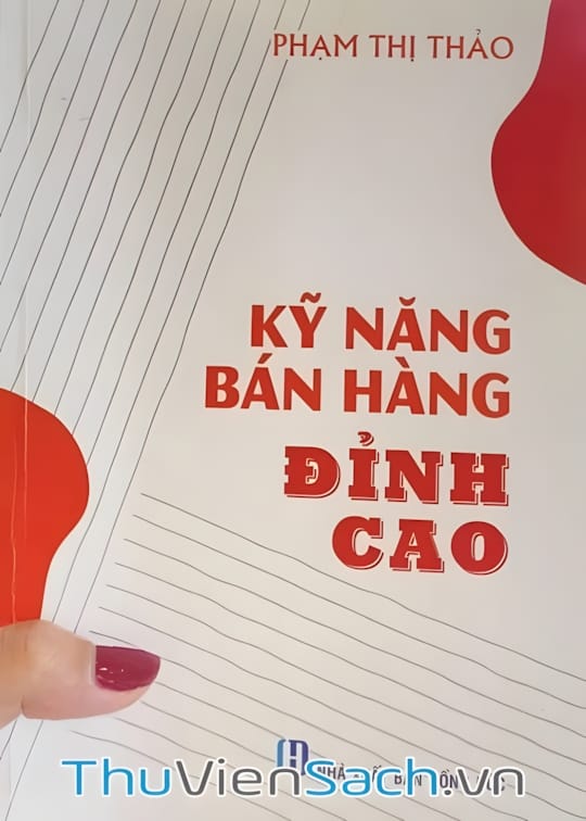Ảnh bìa sách Kỹ Năng Bán Hàng Đỉnh Cao
