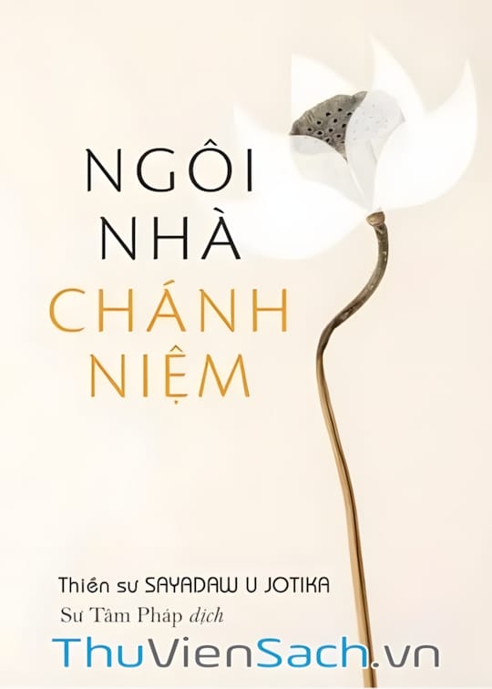 Ảnh bìa sách Ngôi Nhà Chánh Niệm