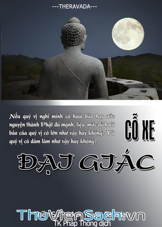 Ảnh bìa sách Cỗ Xe Đại Giác (Mahābodhiyanā)