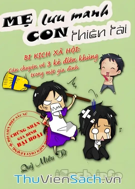 Ảnh bìa sách Mẹ Lưu Manh, Con Thiên Tài