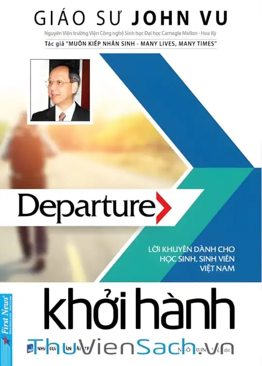 Ảnh bìa sách Departure, Khởi Hành. Lời Khuyên Học Sinh Sinh Viên Việt Nam