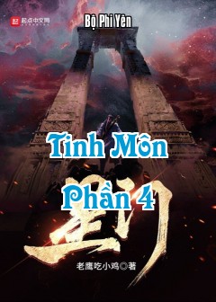 Tinh Môn - Phần 4